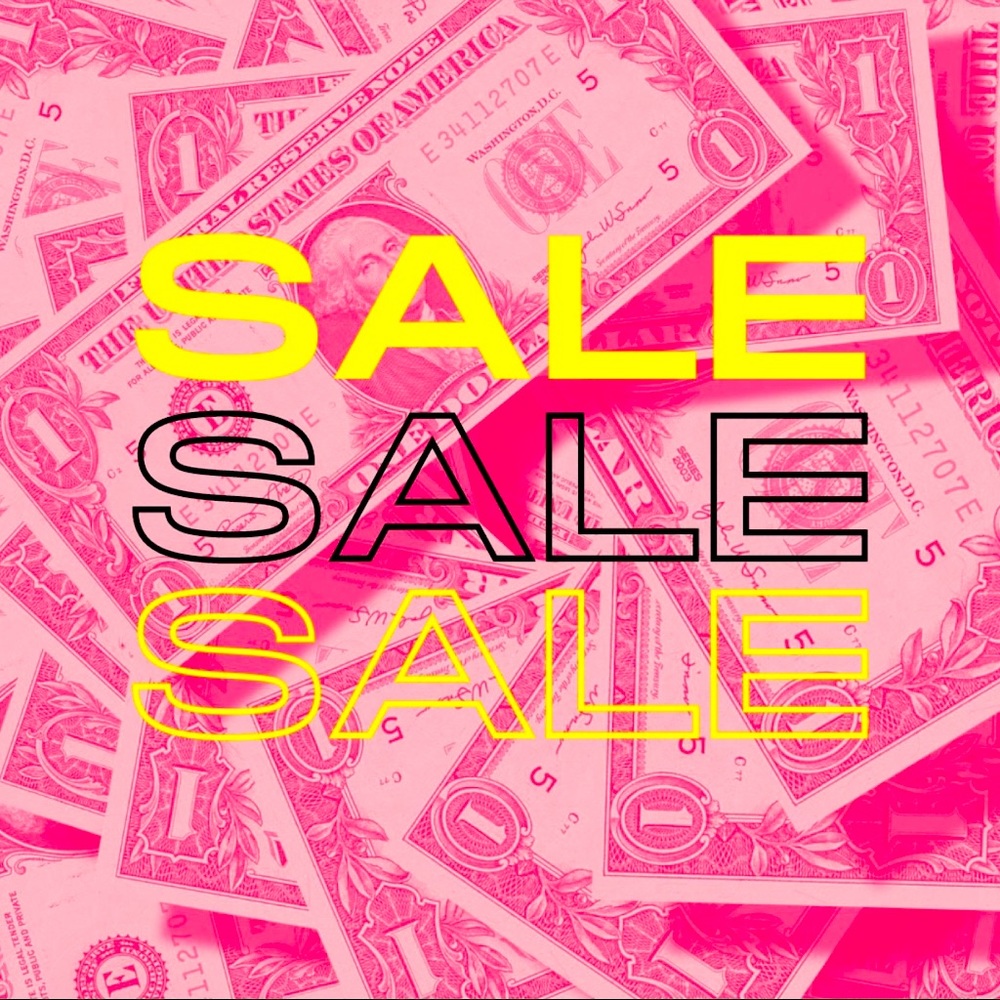 EVERTHING IS ON SALE!